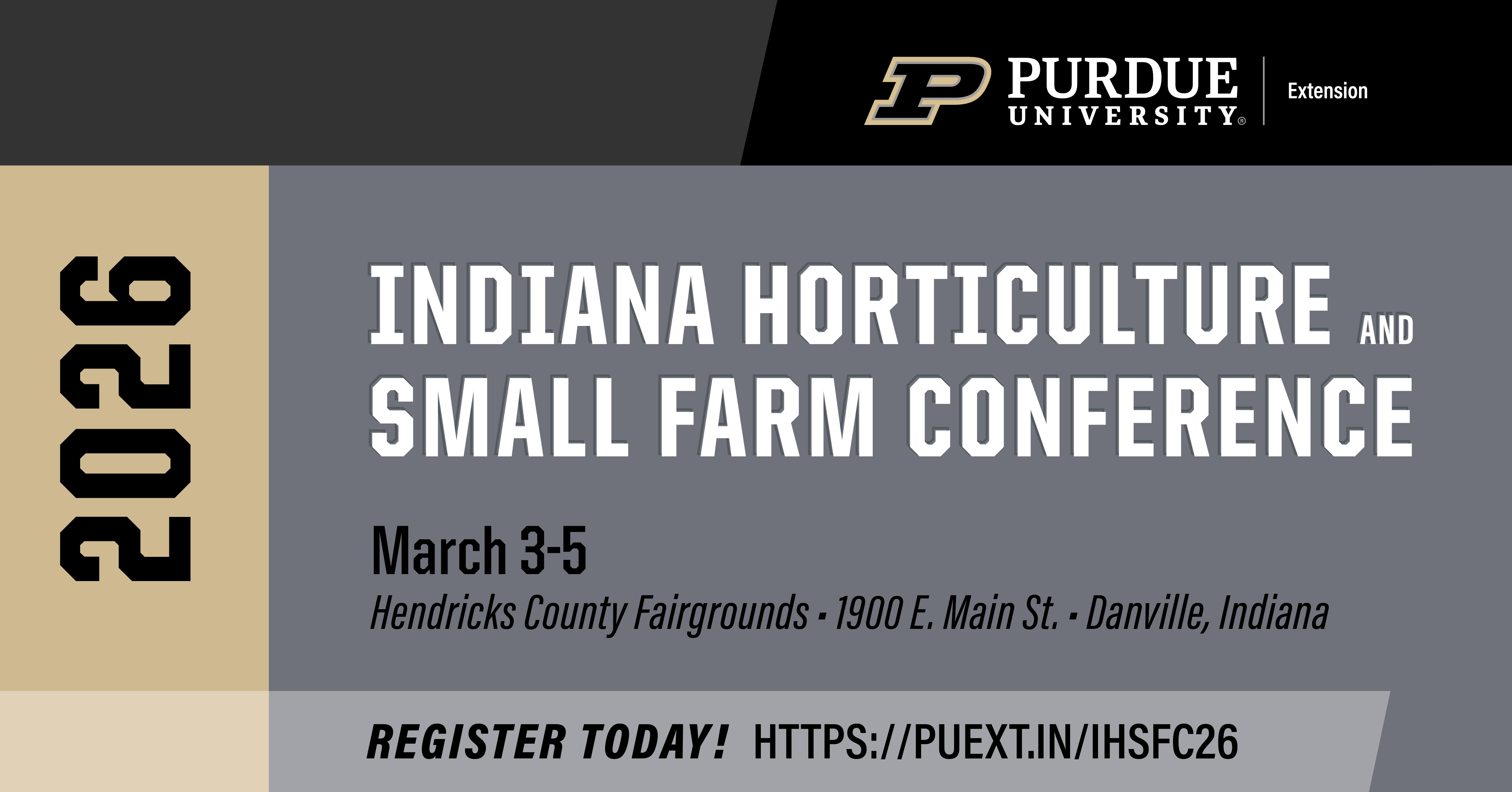 Indiana Horticulture and Small Farm Conference Save the Date Flyer